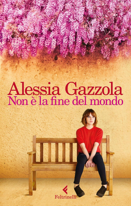 Книга Non e la fine del mondo Alessia Gazzola