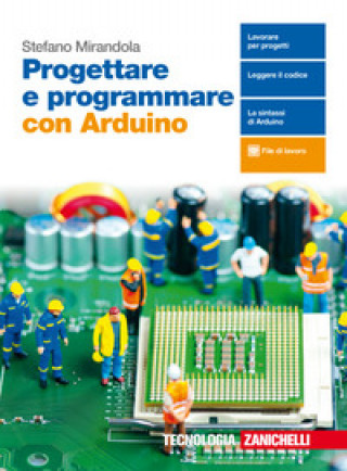 Knjiga Progettare e programmare con Arduino Stefano Mirandola
