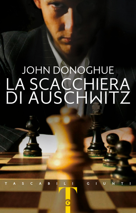 Kniha scacchiera di Auschwitz John Donoghue
