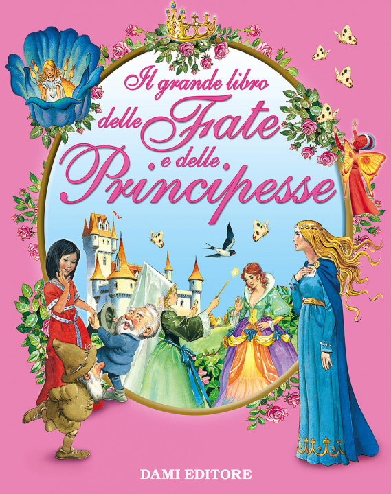 Carte grande libro delle fate e delle principesse 