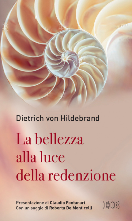 Kniha bellezza alla luce della redenzione Dietrich von Hildebrand