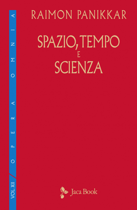 Knjiga Spazio, tempo e scienza Raimon Panikkar