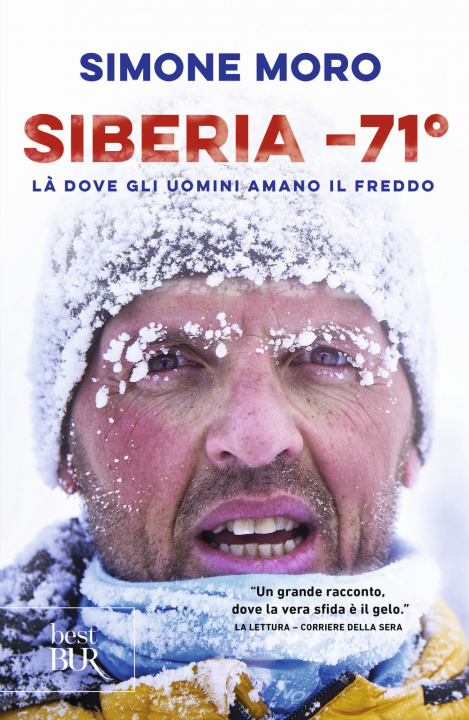 Könyv Siberia -71°. Là dove gli uomini amano il freddo Simone Moro