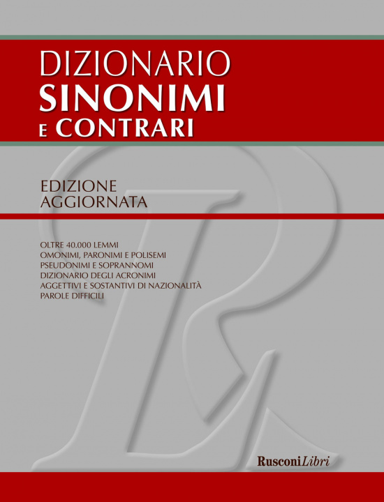 Könyv Dizionario sinonimi e contrari 