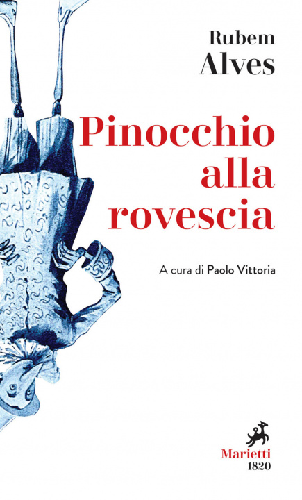 Kniha Pinocchio alla rovescia Rubem A. Alves