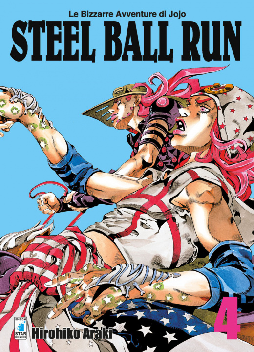 Knjiga Steel ball run. Le bizzarre avventure di Jojo Hirohiko Araki
