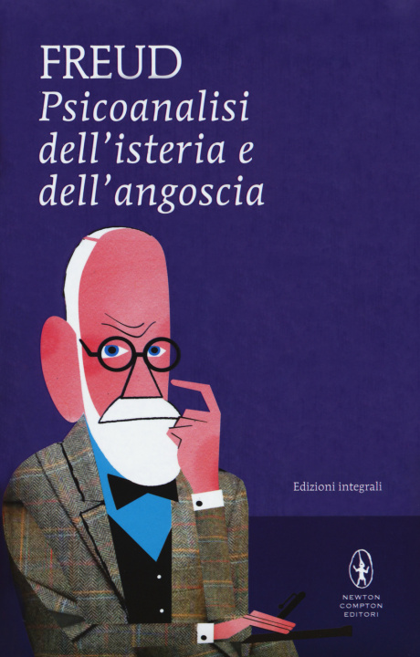 Carte Psicoanalisi dell'isteria e dell'angoscia Sigmund Freud