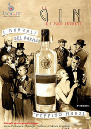 Knjiga gin e i suoi segreti. I manuali del barman Peppino Manzi