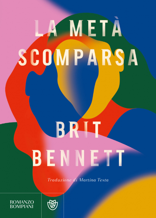 Kniha metà scomparsa Brit Bennett