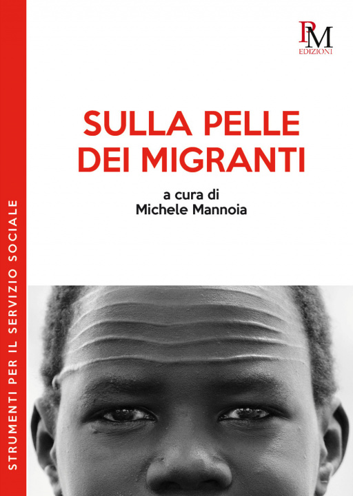 Libro Sulla pelle dei migranti 