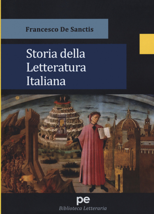 Könyv Storia della letteratura italiana Francesco De Sanctis