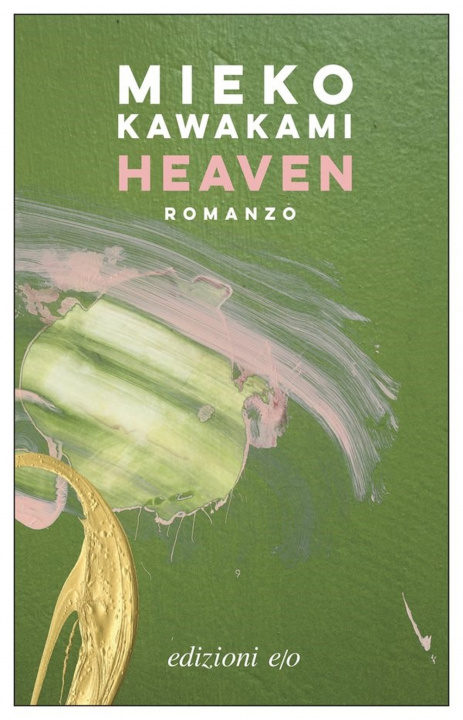 Könyv Heaven Mieko Kawakami