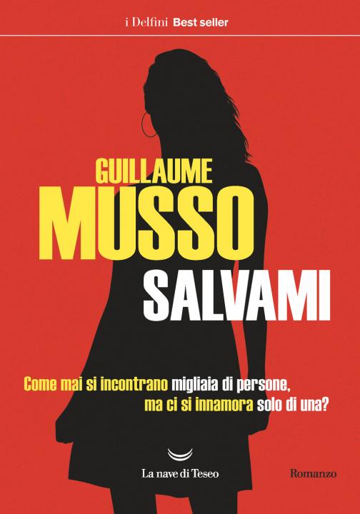 Libro Salvami Guillaume Musso