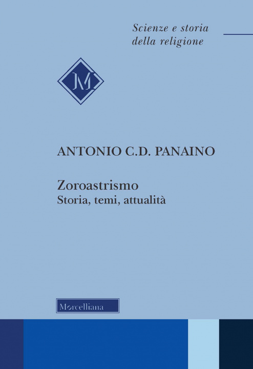 Книга Zoroastrismo. Storia, temi, attualità Antonio Panaino