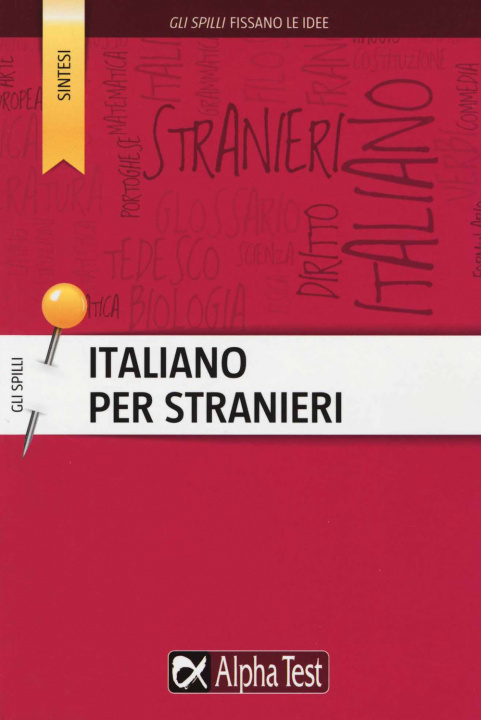 Könyv Italiano per stranieri Alberto Raminelli
