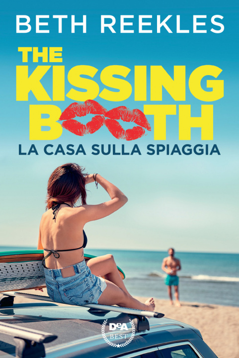 Kniha casa sulla spiaggia. The kissing booth Beth Reekles