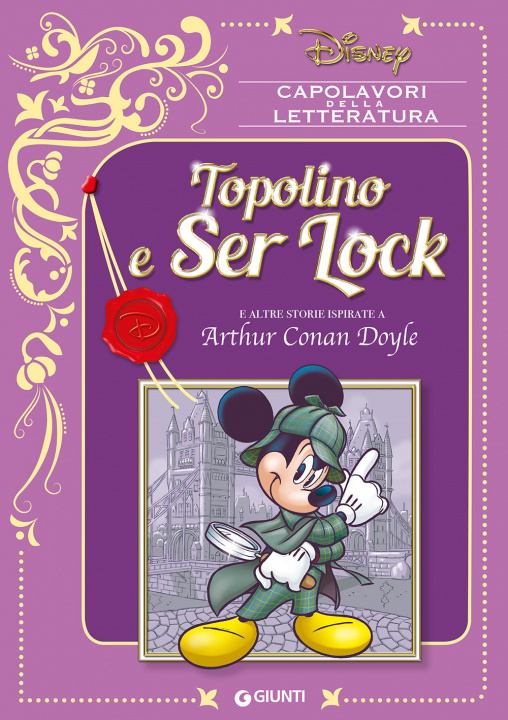 Carte Topolino e Ser Lock e altre storie ispirate a Arthur Conan Doyle 