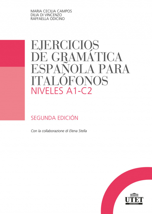 Kniha Ejercicios de gramática española para italofónos. Niveles A1-C2 Cecilia Campos