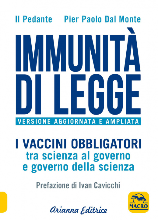 Carte Immunità di legge. I vaccini obbligatori tra scienza al governo e governo della scienza Il Pedante