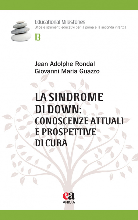 Книга sindrome di Down: conoscenze attuali e prospettive di cura Jean-Adolphe Rondal