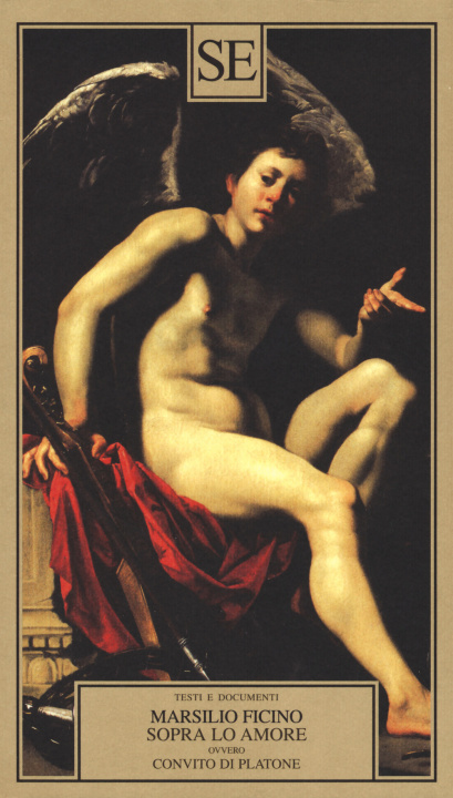 Buch Sopra lo amore ovvero Convito di Platone Marsilio Ficino