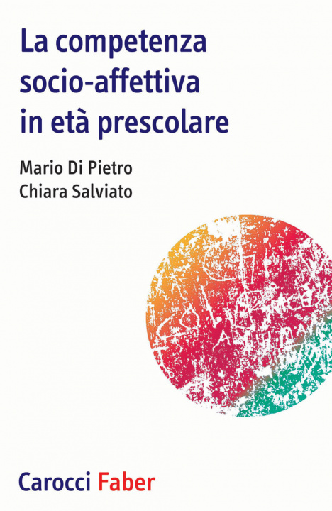 Książka competenza socio-affettiva in età prescolare Mario Di Pietro