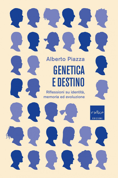 Carte Genetica e destino. Riflessioni su identità, memoria ed evoluzione Alberto Piazza
