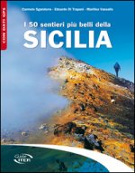Книга 50 sentieri più belli della Sicilia Carmelo Sgandurra