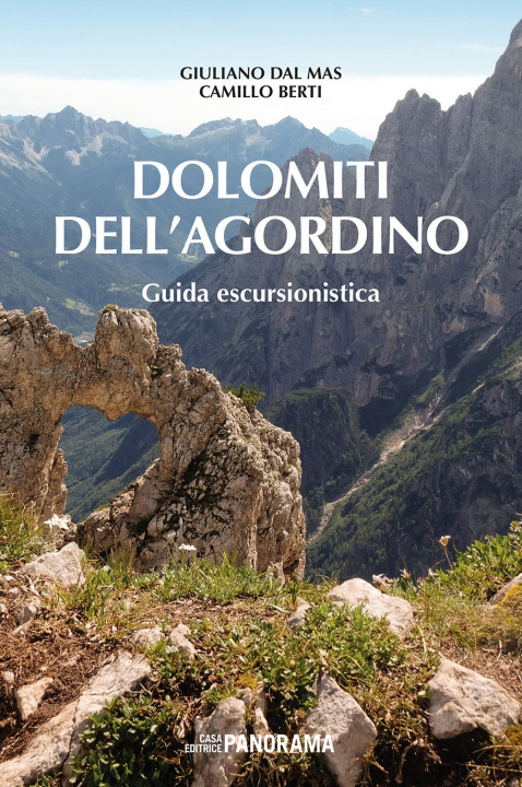 Carte Dolomiti dell'Agordino. Guida escursionistica Giuliano Dal Mas