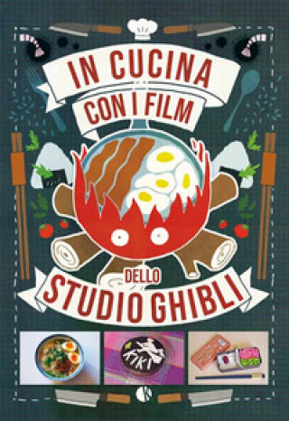 Kniha In cucina con i film dello Studio Ghibli Claire-France Thevenon