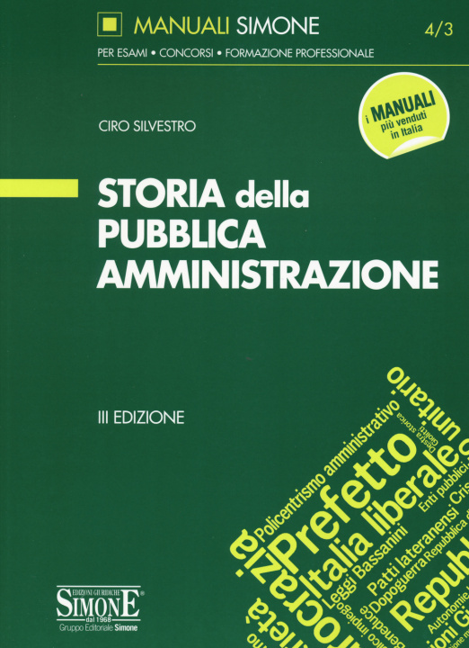 Knjiga Storia della pubblica amministrazione Ciro Silvestro