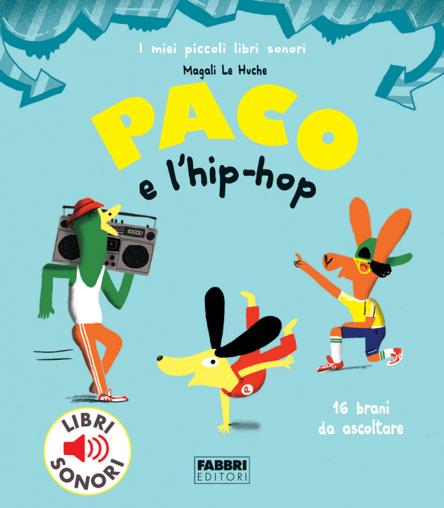 Carte Paco e l'hip hop Magali Le Huche