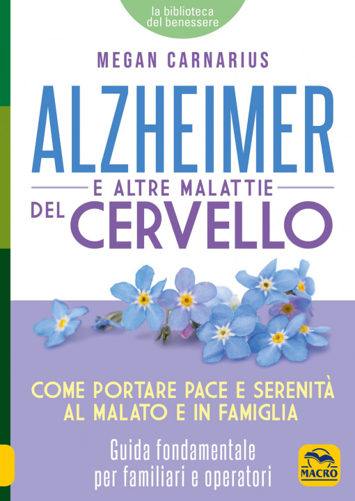 Könyv Alzheimer e le altre malattie del cervello Megan Carnarius
