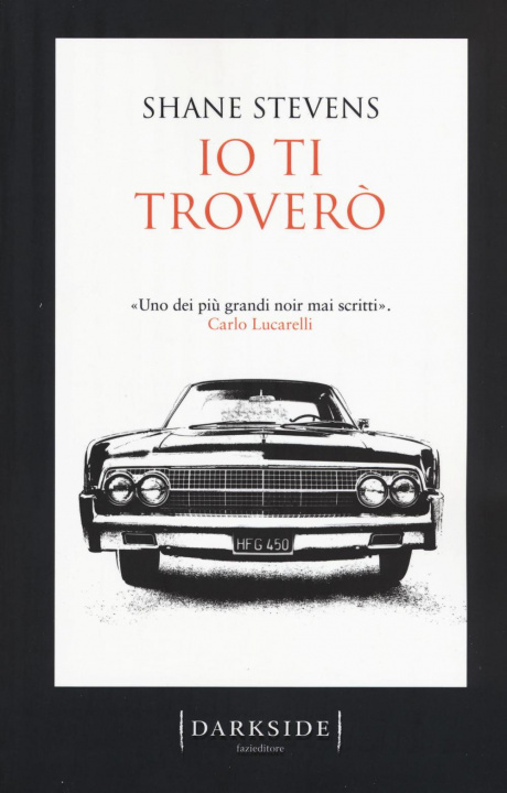 Kniha Io ti troverò Shane Stevens