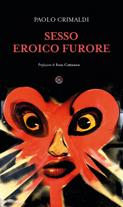 Kniha Sesso eroico furore Paolo Crimaldi