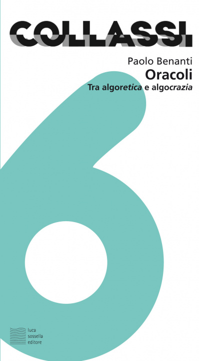 Kniha Oracoli. Tra algoretica e algocrazia Paolo Benanti