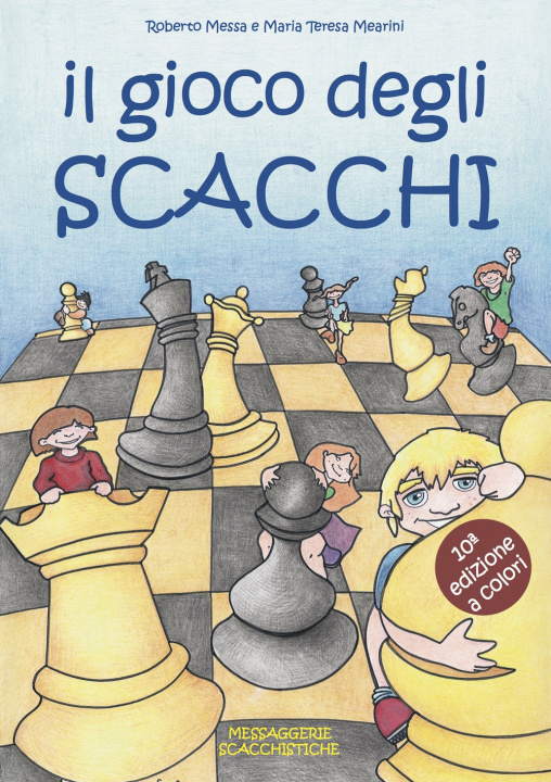 Buch gioco degli scacchi Roberto Messa