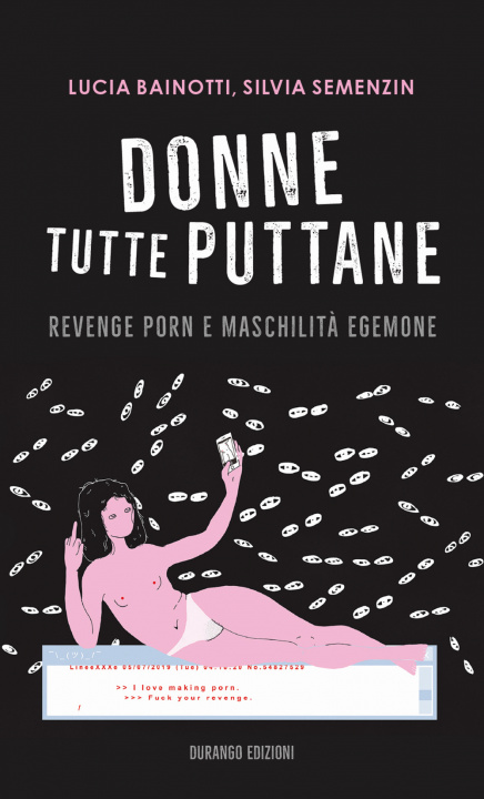 Kniha Donne tutte puttane. Revenge porn e maschilità egemone Lucia Bainotti