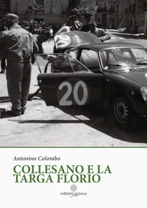 Kniha Collesano e la Targa Florio Antonino Colombo