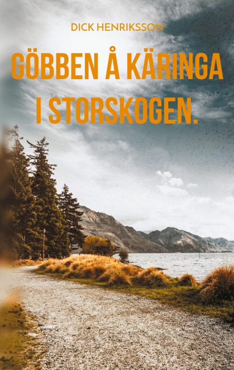 Kniha Goebben a Karinga i Storskogen. 
