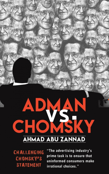 Knjiga ADMAN VS CHOMSKY Ahmad Abu Zannad