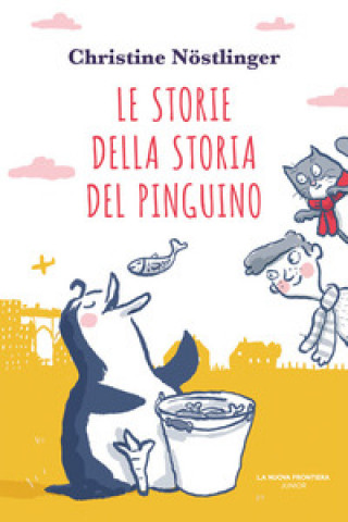 Kniha storie della storia del pinguino Christine Nöstlinger