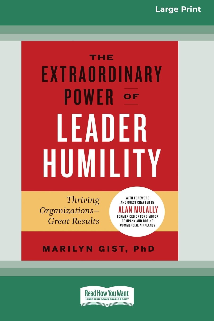 Buch Extraordinary Power of Leader Humility [Standard Large Print 16 Pt Edition] Marilyn Gist