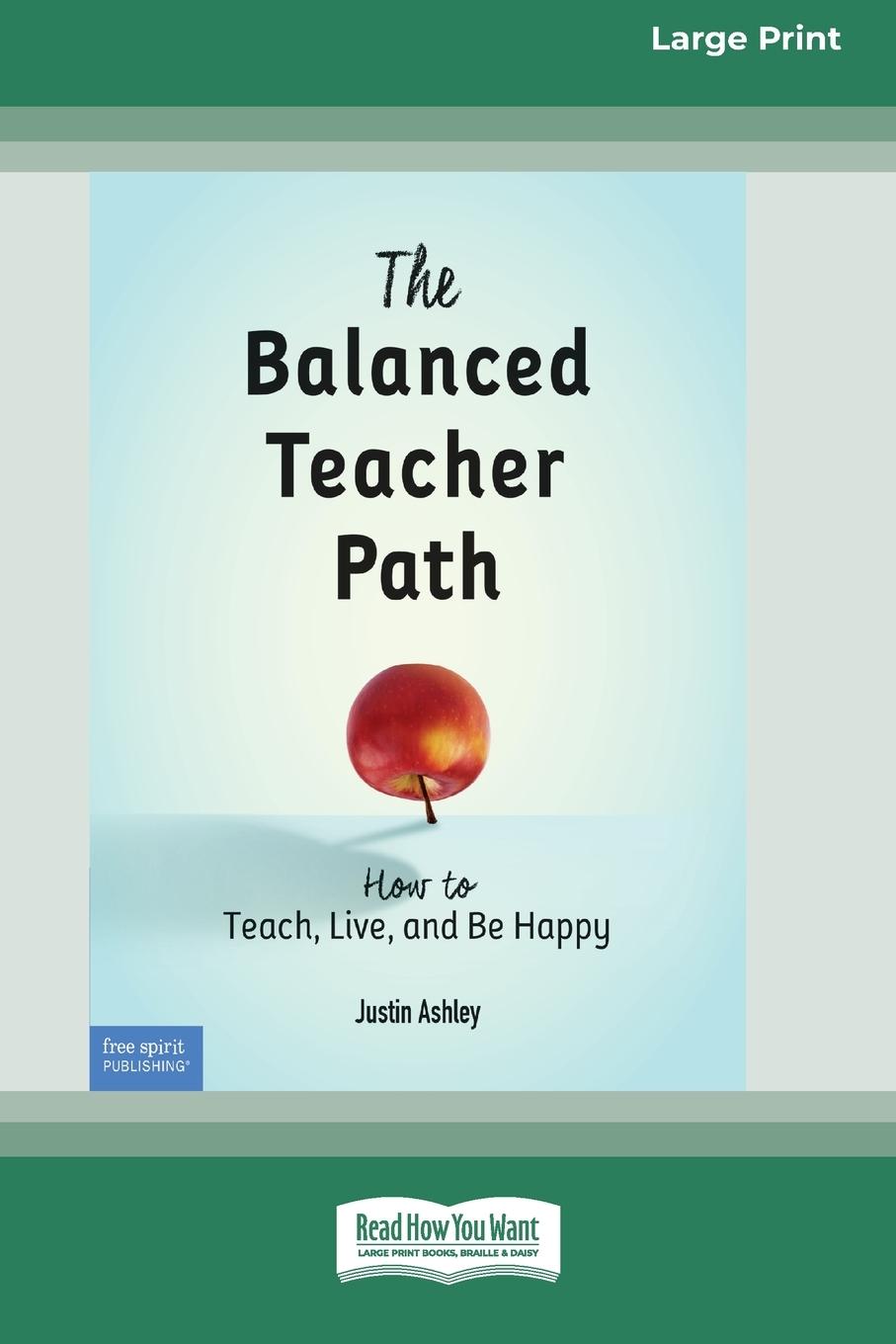 Knjiga Balanced Teacher Path Justin Ashley
