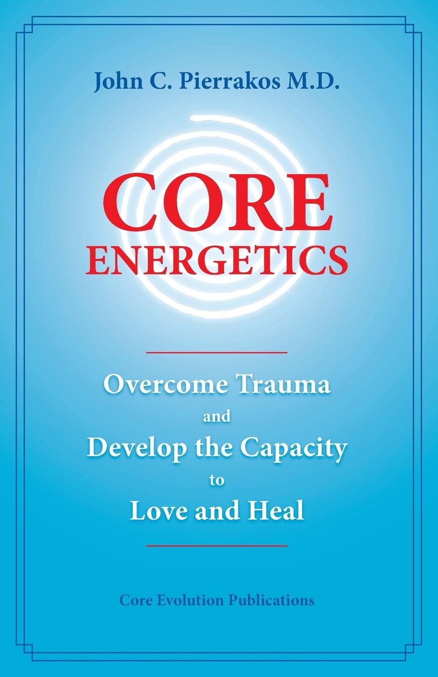 Kniha Core Energetics 