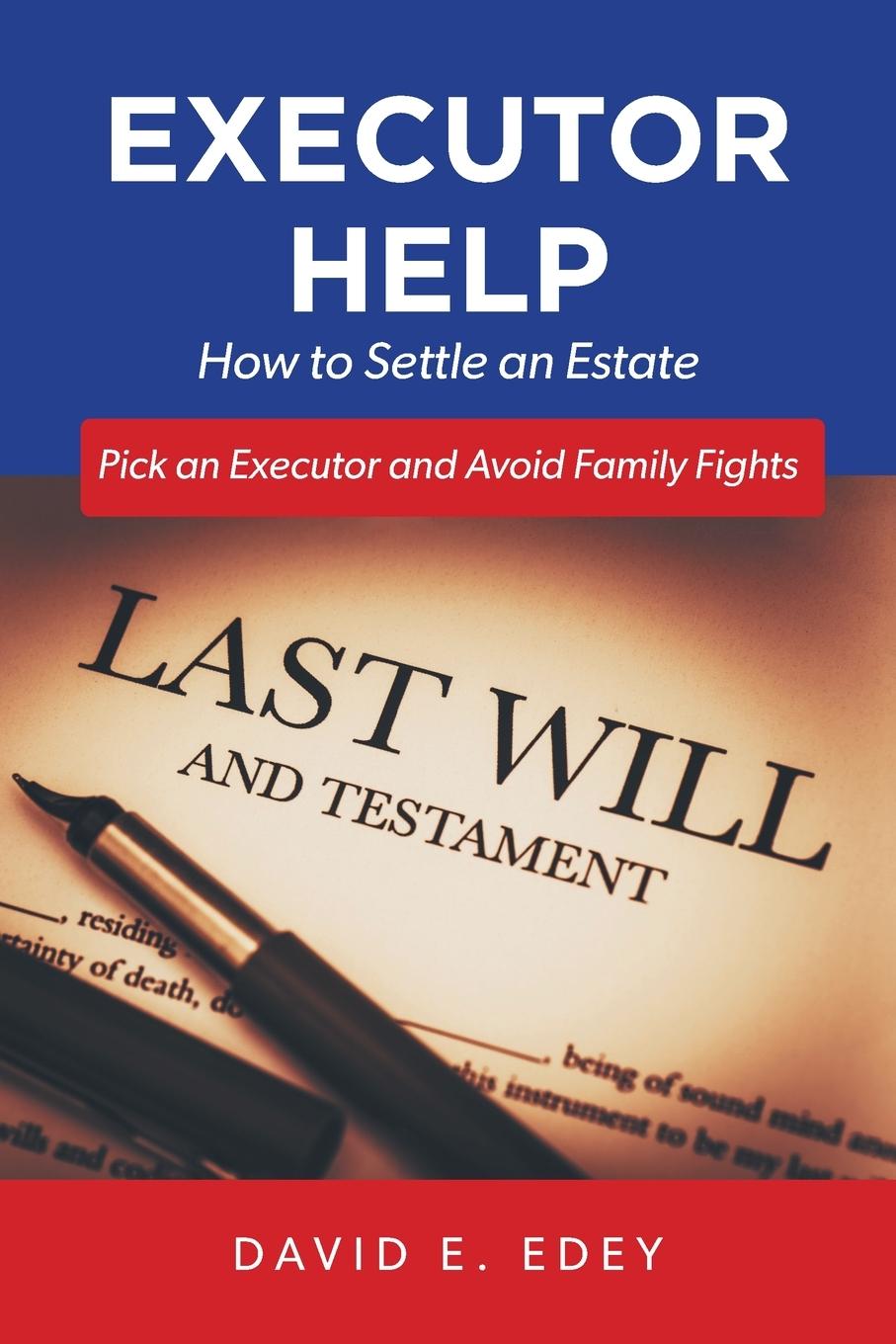 Buch Executor Help David E. Edey