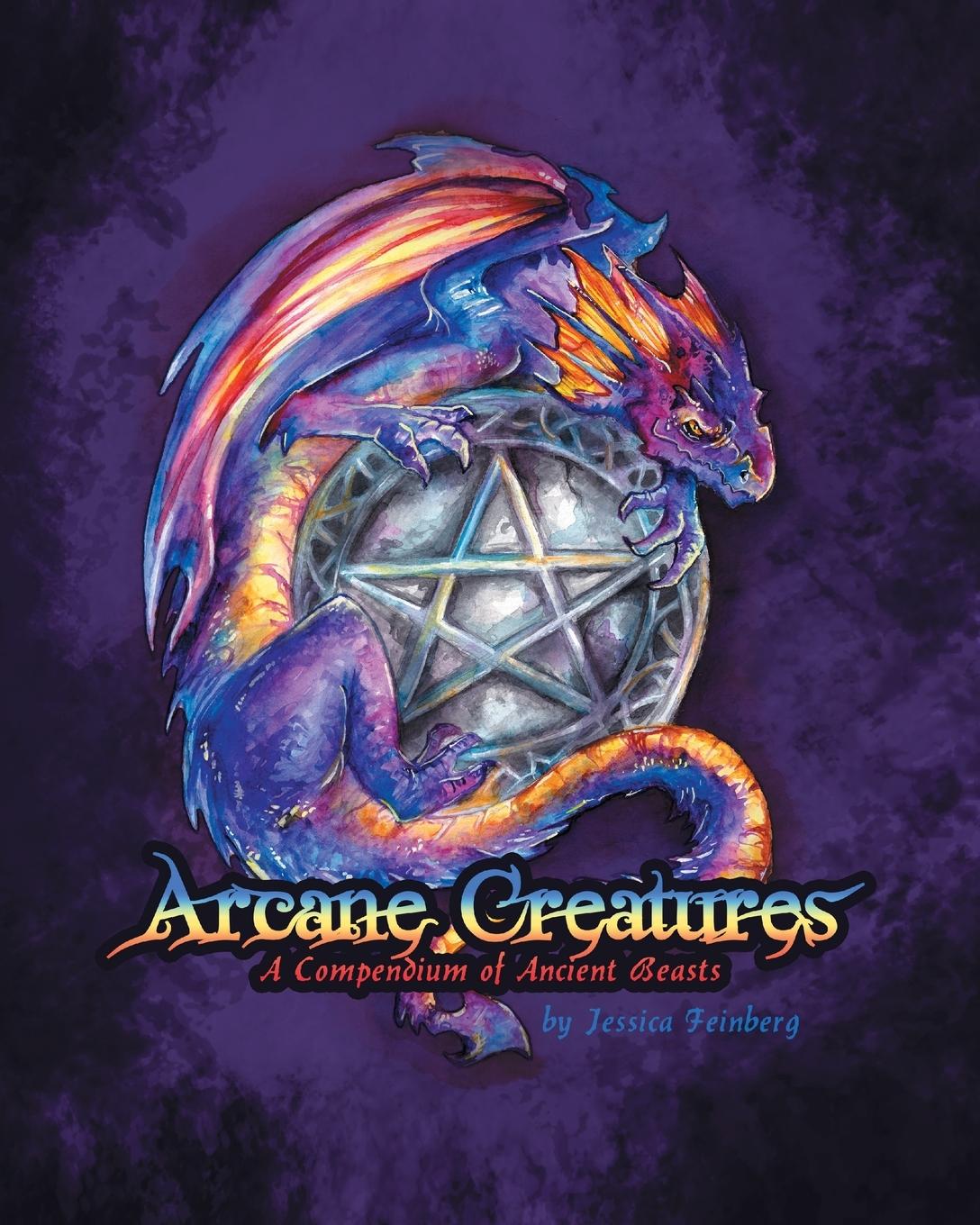 Livro Arcane Creatures Jessica Feinberg