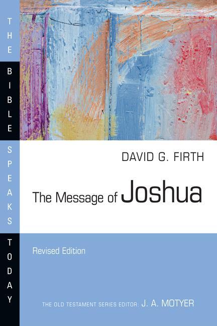 Książka The Message of Joshua David G. Firth