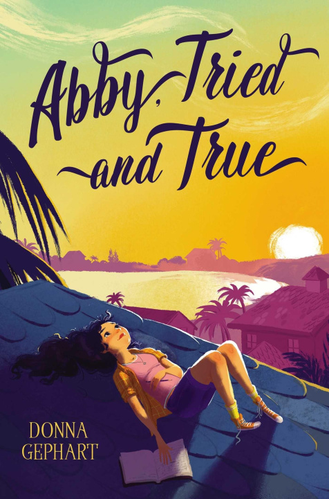 Knjiga Abby, Tried and True Gephart