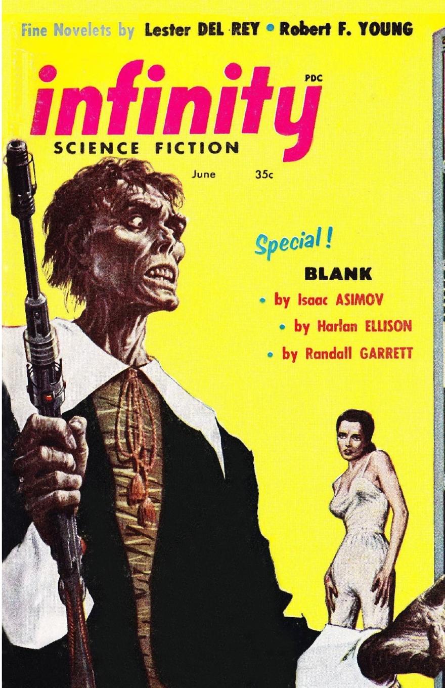 Kniha Infinity Science Fiction, June 1957 Robert F. Young